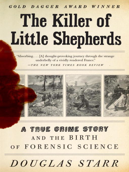 Title details for The Killer of Little Shepherds by Douglas Starr - Available